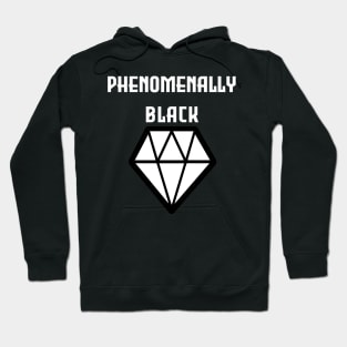 Phenomenally Black diamond Black t-shirt, graphic shirts, unisex adult clothing, gift idea . Hoodie